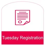 Tuesday Registration